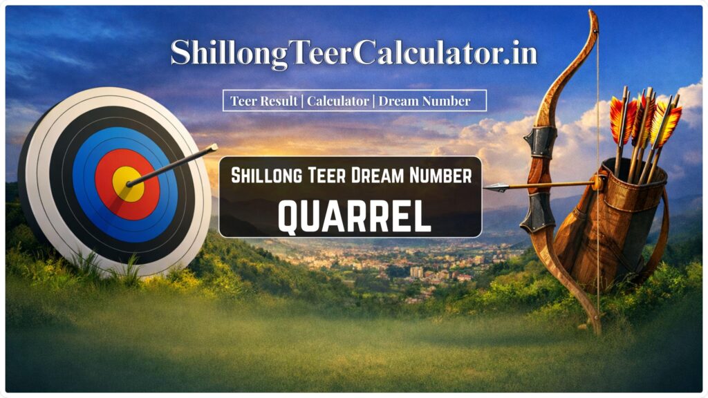 Quarrel Teer Dream Number Chart (Direct, House & Ending)